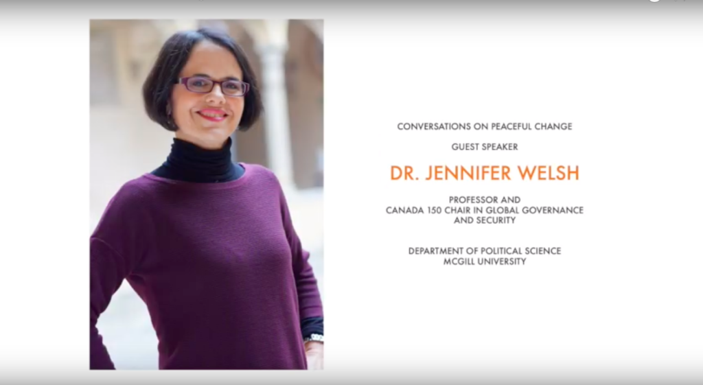 Conversations on Peaceful Change An Interview with Dr. Jennifer Welsh